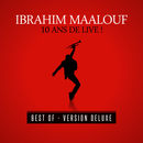 10 ans de live ! (Best Of - Version Deluxe - 14 vidéos) | Ibrahim Maalouf