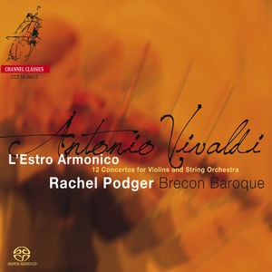 Rachel Podger Vivaldi: 12 Concertos, Op. 3 L'Estro Armonico