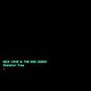 Skeleton Tree | Nick Cave & The Bad Seeds